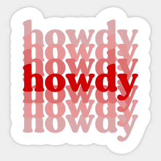 Howdy Sticker